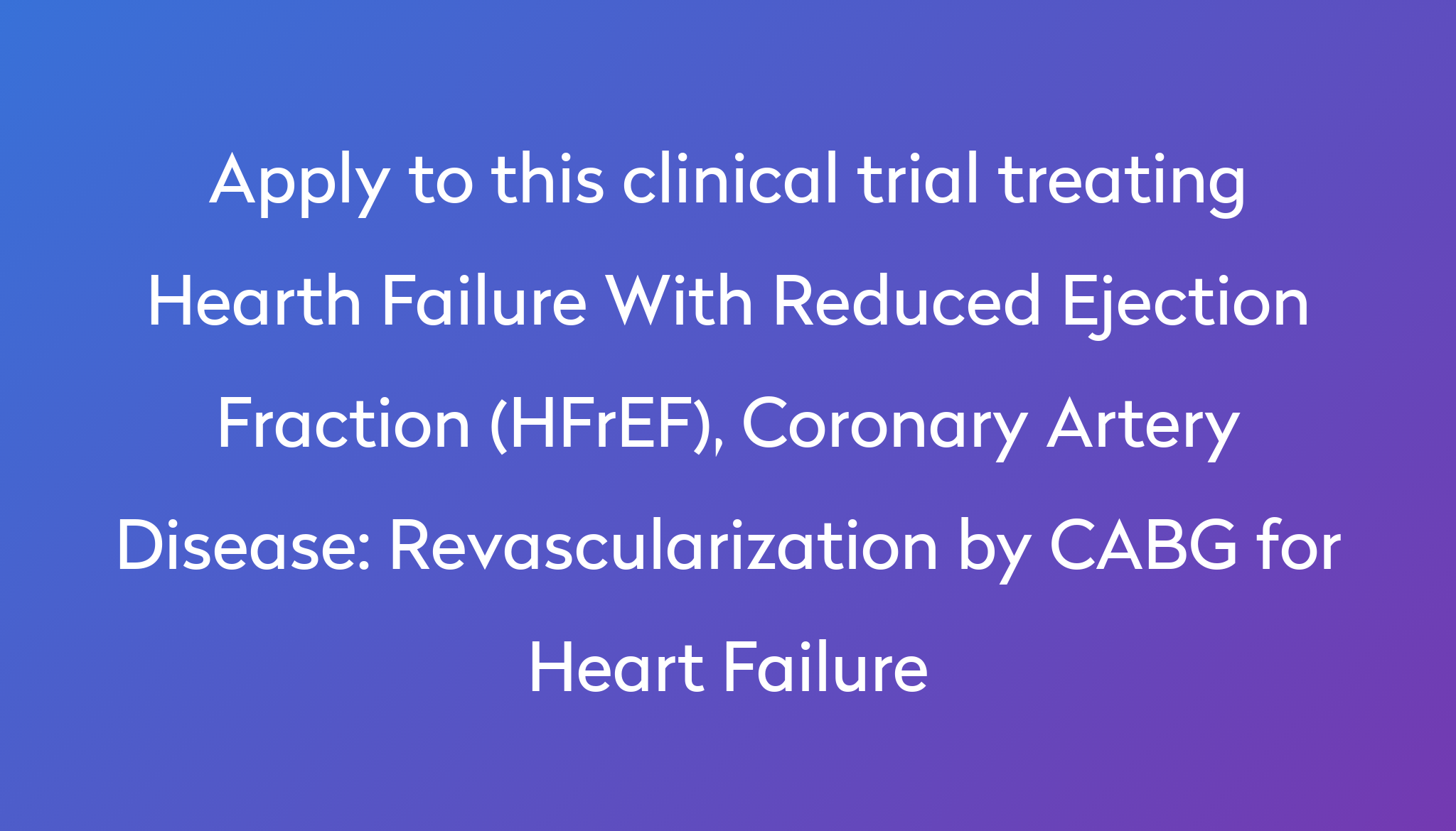 revascularization-by-cabg-for-heart-failure-clinical-trial-2023-power